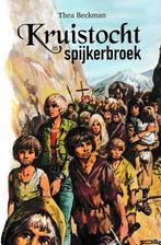 Kruistocht in spijkerbroek De verloren schat Vrijgevochten, Ophalen of Verzenden, Gelezen, 5x Thea Beckman, Fictie