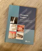 Kronen en bruggen N.H.J. Creugers dr. D.J. Witter C. de Baat, Boeken, Overige vakken, Ophalen of Verzenden, Zo goed als nieuw