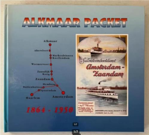 Alkmaar Packet - W. Van ’t Schip, Boeken, Geschiedenis | Stad en Regio, Zo goed als nieuw, 17e en 18e eeuw, Ophalen of Verzenden