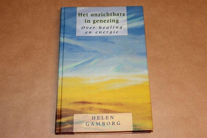 Het Onzichtbare in Genezing — Aura's, Chakra's & Healing, Boeken, Esoterie en Spiritualiteit, Gelezen, Achtergrond en Informatie