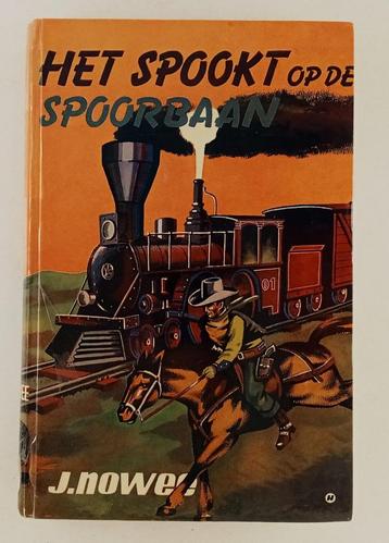 Nowee, J. - Het spookt op de spoorbaan beschikbaar voor biedingen