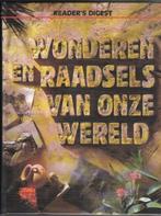 Wonderen en raadsels van onze wereld [2965]  [BoGeGe], Boeken, Geschiedenis | Wereld, Nieuw, Ophalen of Verzenden, Reader's Digest