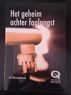 Het geheim achter faalangst - Ard Nieuwenbroek, Boeken, Ophalen of Verzenden, Zo goed als nieuw, Klinische psychologie, Ard Nieuwenbroek