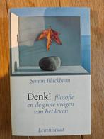 Simon Blackburn - Denk!, Ophalen of Verzenden, Zo goed als nieuw, Simon Blackburn