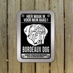 waarschuwingsbord Bordeaux Dog mat zwart zilver, Ophalen of Verzenden