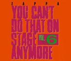 Frank Zappa - You Can't Do That on Stage Anymore, Vol. 6, Ophalen of Verzenden, Zo goed als nieuw
