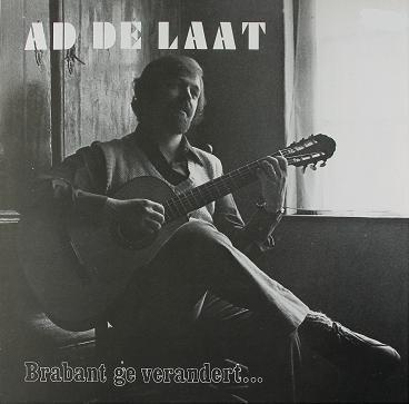 Folk-L.P. (1980) Ad de Laat - Brabant Ge Verandert, Cd's en Dvd's, Vinyl | Verzamelalbums, Gebruikt, Nederlandstalig, 12 inch