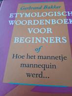 Etymologisch Woordenboek  -, Boeken, Woordenboeken, Ophalen, Nieuw, Gerbrand Bakker, Nederlands