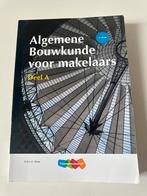 Algemene Bouwkunde voor Makelaars deel A 5e druk, Ophalen of Verzenden, Zo goed als nieuw