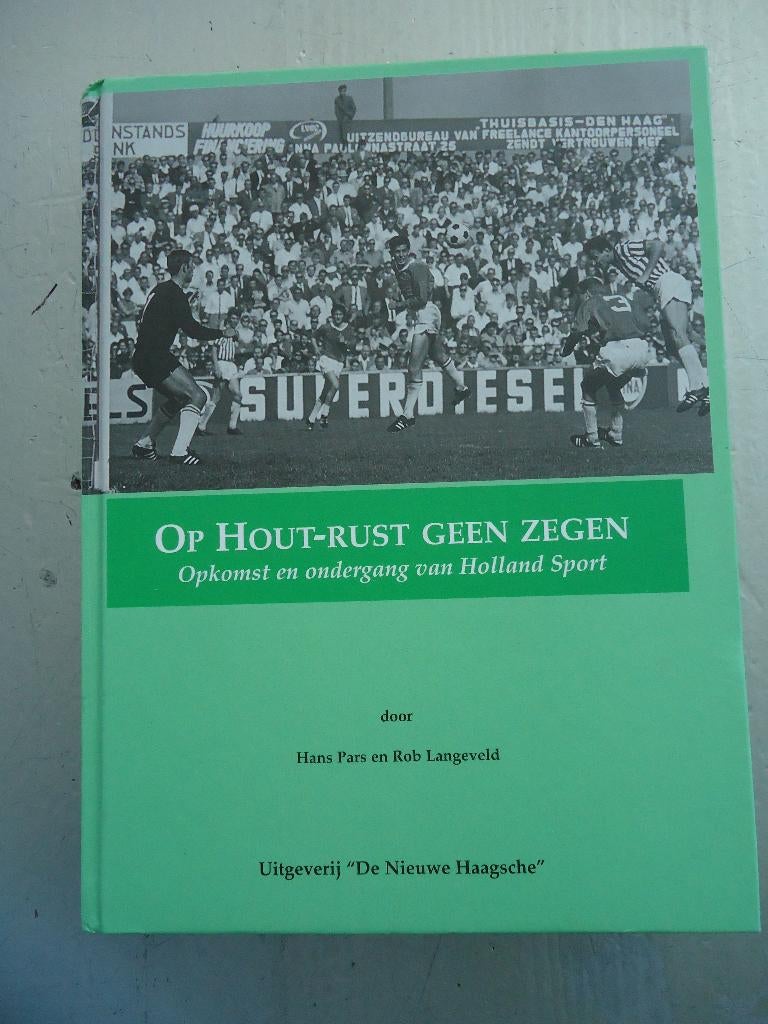 Op Hout-rust geen zegen / rob langeveld, Boeken, Sportboeken, Ophalen of Verzenden, Zo goed als nieuw, Rob langeveld, Balsport