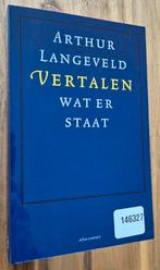 Arthur Langeveld - Vertalen wat er staat, Boeken, Ophalen of Verzenden, Zo goed als nieuw, Arthur Langeveld