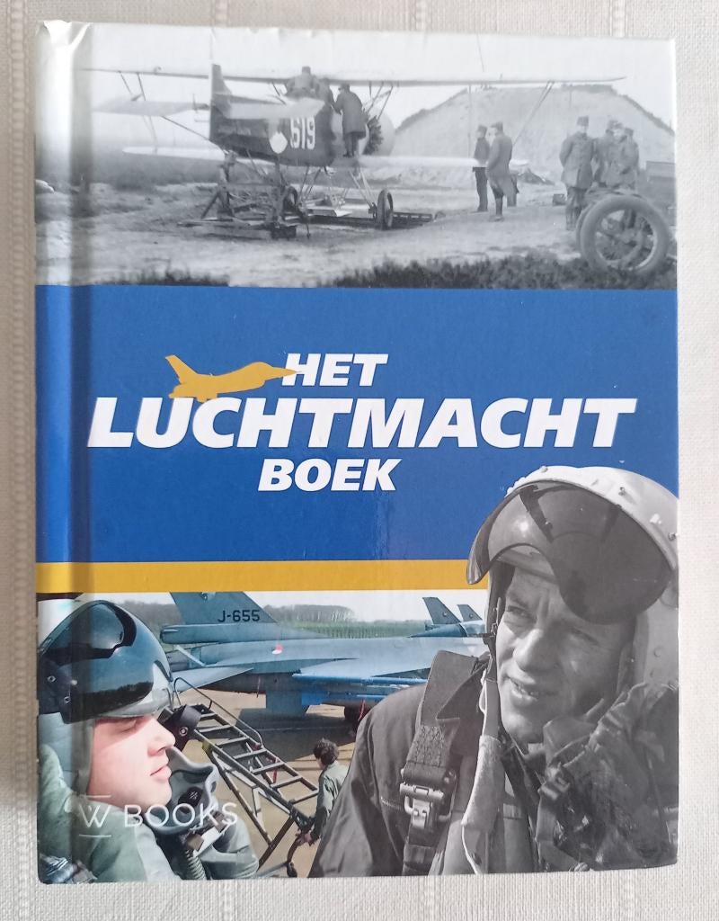 Luchtmacht boek + 5 boeken geschiedenis van de Luchtvaart, Verzamelen, Luchtvaart en Vliegtuigspotten, Ophalen of Verzenden, Gebruikt