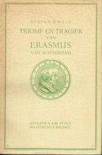 Stefan Zweig Triomf en tragiek van Erasmus van Rotterdam, Boeken, Ophalen of Verzenden, Gelezen