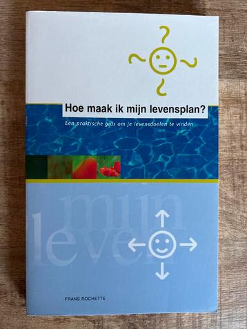 Hoe maak ik mijn levensplan? - Frans Rochette beschikbaar voor biedingen