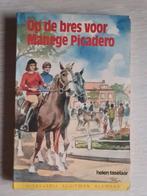 Op de bres voor Manege Picadero - Helen Taselaar, Boeken, Ophalen of Verzenden, Zo goed als nieuw, Helen Taselaar, Fictie
