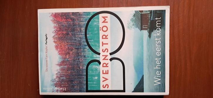 Bo Svernström - Wie het eerst komt (Special), Boeken, Thrillers, Zo goed als nieuw, Scandinavië, Ophalen
