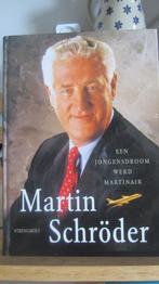 Martin Schröder.(Een jongensdroom werd MARTINAIR), Ophalen of Verzenden, Zo goed als nieuw, Boek of Tijdschrift