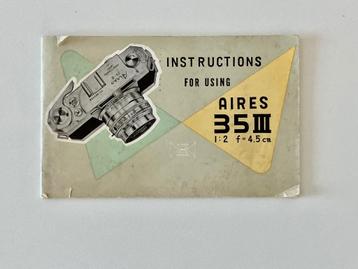 Manual / Instructions for using Aires 35III 1:2 f = 4,5 cm beschikbaar voor biedingen