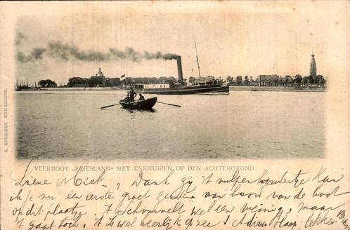 Enkhuizen - Veerboot Friesland, Verzamelen, Ansichtkaarten | Nederland, Gelopen, Noord-Holland, Voor 1920, Ophalen of Verzenden