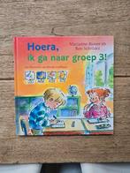 HOERA, ik ga naar groep 3! Van Marianne Busser & Ron Schöder, Ophalen of Verzenden, Zo goed als nieuw