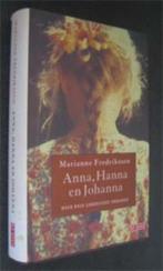 Marianne Fredriksson : Anna, Hanna en Johanna, Ophalen of Verzenden, Zo goed als nieuw, Nederland