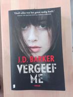 Vergeef Me (J.D. Barker), Boeken, Ophalen of Verzenden, Gelezen, J.D. Barker
