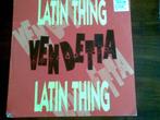 Maxi single - Latin Thing - Vendetta, Cd's en Dvd's, Vinyl Singles, Maxi-single, Dance, Ophalen of Verzenden, Zo goed als nieuw