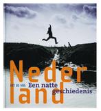 ## Nederland, Een Natte Geschiedenis # Interessant boek, Ophalen of Verzenden, Nieuw