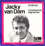 jacky van dam - o, kijk nou ( nlpop/ 1971), Cd's en Dvd's, Gebruikt, 7 inch, Single, Ophalen of Verzenden