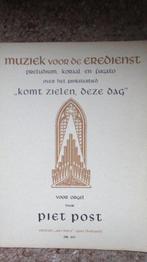 Bladmuziek orgel: Piet Post, Komt zielen deze dag Pinksteren, Gebruikt, Artiest of Componist, Populair, Ophalen
