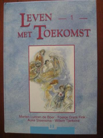 Leven met toekomst (deel 1): geloofsopvoeding Kok Educatie beschikbaar voor biedingen