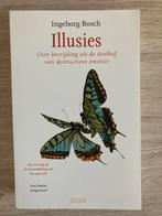 Illusies - Ingeborg Bosch, Ophalen of Verzenden, Gelezen, Overige onderwerpen