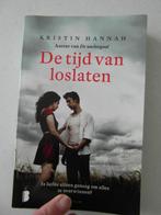 De tijd van loslaten,  Kristin Hannah, Boeken, Ophalen of Verzenden, Zo goed als nieuw, Nederland