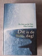 Bijbels dagboek Dit is de dag. Arie van der Veer, Ophalen of Verzenden, Gelezen