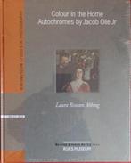 Colour in the home : autochromes by Jacob Olie Jr., Boeken, Nieuw, Fotografen, Ophalen of Verzenden, Laura Roscam Abbing