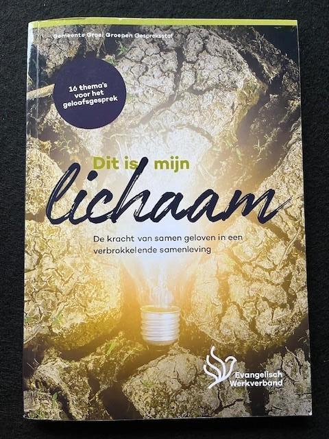 Dit is mijn lichaam; GemeenteGroeiGroep-boek 2019, Boeken, Godsdienst en Theologie, Zo goed als nieuw, Ophalen of Verzenden