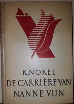 De Carrière van Nanne Vijn - K. Norel (1939) (Hardcover), Ophalen of Verzenden, Gelezen