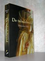 Deeanne Gist - De tabaksbruid (christelijke roman), Boeken, Ophalen of Verzenden, Zo goed als nieuw, Nederland