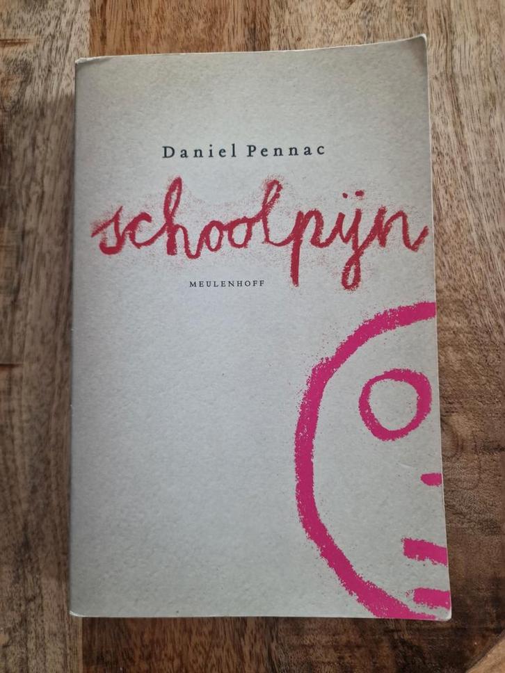 Daniel Pennac - Schoolpijn, Boeken, Literatuur, Zo goed als nieuw, Ophalen of Verzenden
