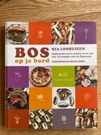 Ria Loohuizen - Bos op je bord, Ophalen of Verzenden, Gelezen, Ria Loohuizen