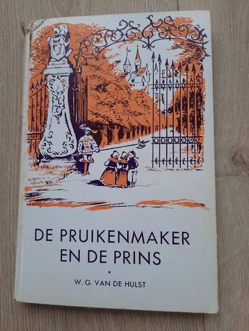 Boek De pruikenmaker en de prins - W.G. van de Hulst beschikbaar voor biedingen