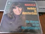 Manuela  ‎– Verliebt In Amsterdam / Ein Morgen In Der, Ophalen of Verzenden, Gebruikt, Nederlandstalig