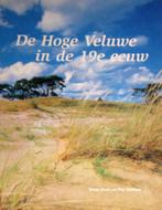 De Hoge Veluwe in de 19e eeuw, Ophalen of Verzenden, Zo goed als nieuw, Bloemen, Planten en Bomen