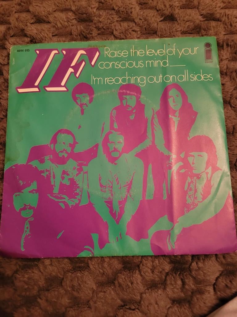 IF - Raise the Level of Your Conscious Mind - Single, Gebruikt, 7 inch, Single, Ophalen of Verzenden