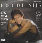 Vinyl Single Rob de Nijs, Cd's en Dvd's, Ophalen of Verzenden, Overige formaten, Levenslied of Smartlap