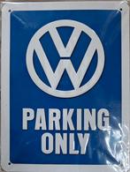 Metalen VW bord : VW Parking Only / Volkswagen, Ophalen of Verzenden, Nieuw, Reclamebord