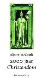 2000 Jaar Christendom - Alister Mcgrath / 9789024262670, Boeken, Ophalen of Verzenden, Zo goed als nieuw, Alister McGrath