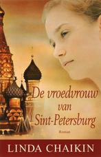 Linda Chaikin De vroedvrouw van Sint-Petersburg.(, Boeken, Ophalen of Verzenden, Zo goed als nieuw, Nederland