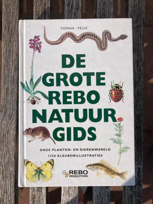 J. Felix - De grote Rebo natuurgids, Boeken, Wetenschap, Zo goed als nieuw, Ophalen of Verzenden