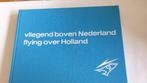 0470 vliegend boven nederland - flying over holland, Verzenden